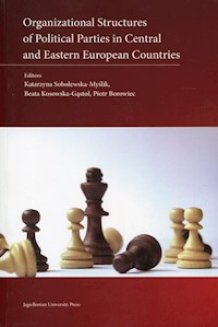 Organizational Structures of Political Parties in Central and Eastern European Countries -  - książka