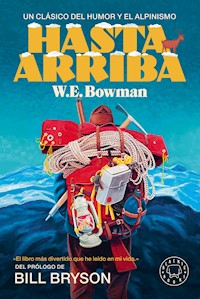 Hasta arriba - W. E. Bowman - ebook
