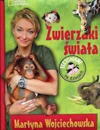 Zwierzaki świata - Martyna Wojciechowska - książka