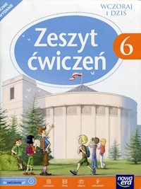 Wczoraj i dziś 6 Zeszyt ćwiczeń do historii i społeczeństwa - Maćkiwski Tomasz - książka