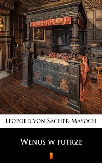 Wenus w futrze - Leopold von Sacher-Masoch - ebook + audiobook