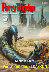 Perry Rhodan 3308: Verrat auf der ELDA-RON -  Michelle Stern - ebook