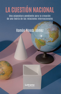 La cuestión nacional - Ramón Pineda Gómez - ebook