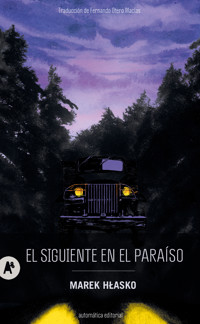 El siguiente en el paraíso - Marek Hłasko - ebook