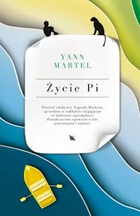 Życie Pi - Yann Martel - książka