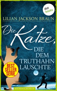 Die Katze, die dem Truthahn lauschte - Band 26 - Lilian Jackson Braun - ebook