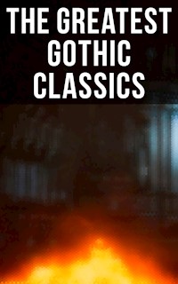 The Greatest Gothic Classics - Edgar Allan Poe - ebook