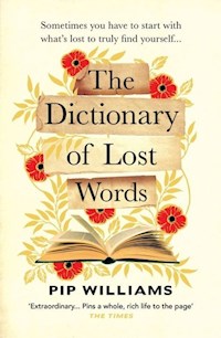 The Dictionary of Lost Words - Williams Pip - książka