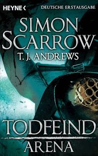 Arena - Todfeind - Simon Scarrow - ebook