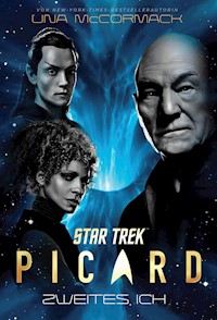 Star Trek – Picard 4: Zweites Ich - Una McCormack - ebook