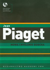 Mowa i myślenie dziecka - Piaget Jean - książka