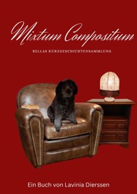 Mixtum Compositum - Lavinia Dierssen - ebook