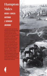Krew i burza. Historia z Dzikiego Zachodu - Hampton Sides - ebook + książka