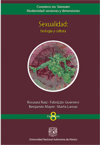 Sexualidad: biología y cultura - Rosaura Ruiz - ebook