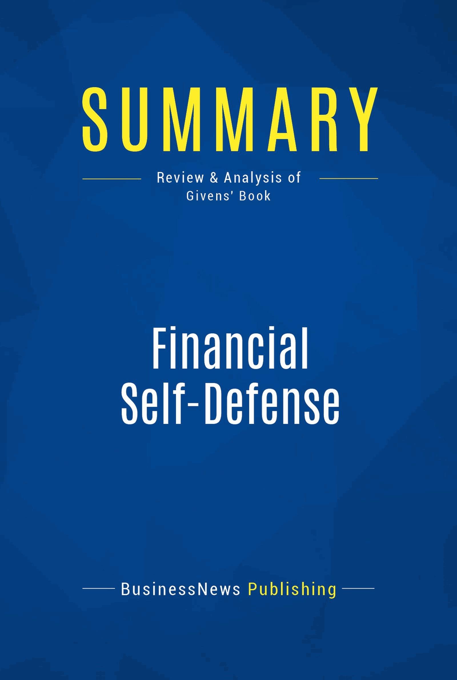 Summary: Financial Self-Defense