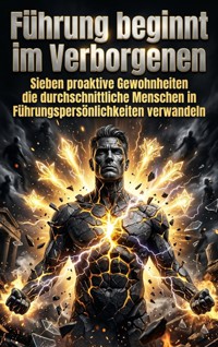 Führung beginnt im Verborgenen - Liora Becker - ebook