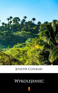 Wykolejeniec - Conrad Joseph - ebook + książka