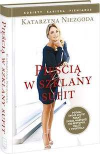Pięścią w szklany sufit - Katarzyna Niezgoda - książka