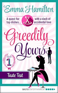 Greedily Yours - Episode 1 - Emma Hamilton - ebook