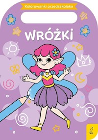 Kolorowanki przedszkolaka Wróżki -  - książka