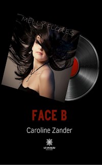 Face B - Caroline Zander - ebook