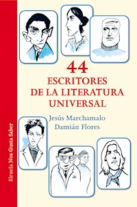 44 escritores de la literatura universal - Jesús Marchamalo - ebook
