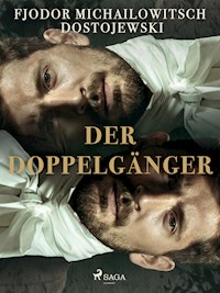 Der Doppelgänger - Fjodor M. Dostojewski - ebook