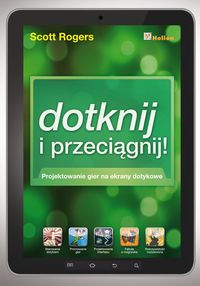 Dotknij i przeciągnij - Scott Rogers - książka