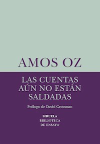 Las cuentas aún no están saldadas - Amos Oz - ebook