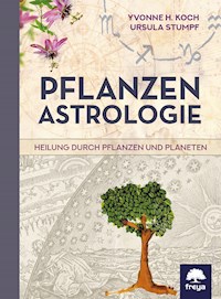 Pflanzenastrologie - Ursula Stumpf - ebook