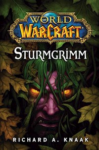 World of Warcraft: Sturmgrimm - Knaak Richard - ebook