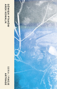 Dźwięki ptaków - Kowalik Arek - książka