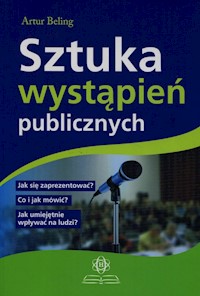 Sztuka wystąpień publicznych - Beling Artur - książka