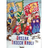 Orszak Trzech Króli - Sobiech Urszula - książka
