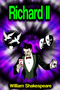 Richard II (The Life and Death of King Richard the Second) - William Shakespeare - ebook