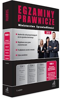 Egzaminy prawnicze Ministerstwa Sprawiedliwości 2018 Tom 4 Wzory pism z komentarzami. Etyka zawodowa - Dąbrowski Grzegorz, Matuszewska Magda, Morawska Bożena - książka