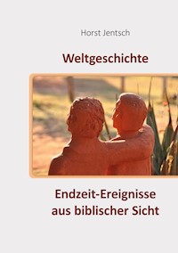 Weltgeschichte - Horst Jentsch - ebook