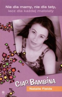 Ciao, Bambina - Natalie Fields - ebook