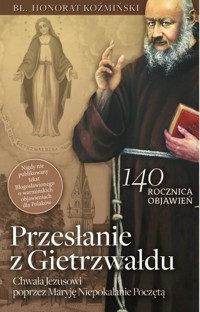 Przesłanie z Gietrzwałdu - Koźmiński Honorat - książka