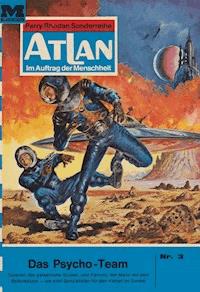 Atlan 3: Das Psycho-Team -  william voltz - ebook