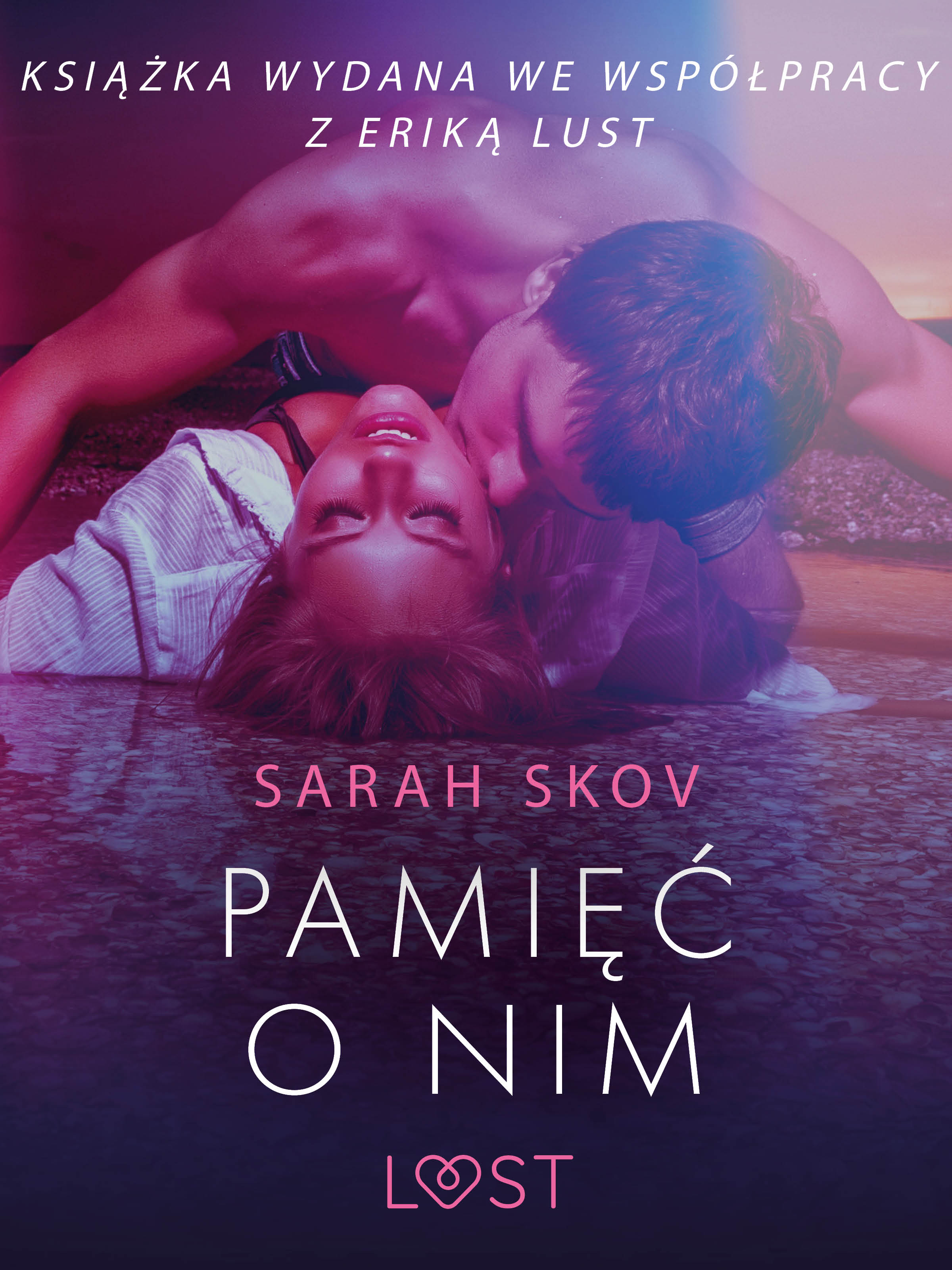 LUST. Pamięć o nim - opowiadanie erotyczne
