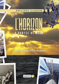 L'Horizon à portée de main - Philippe Gander - ebook