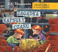 Zagadka kapsuły czasu - Zofia Staniszewska - audiobook