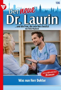 Was nun, Herr Doktor? - Viola Maybach - ebook