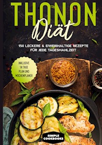 Thonon Diät - Simple Cookbooks - ebook