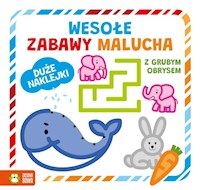 Wesołe zabawy malucha z grubym obrysem -  - książka
