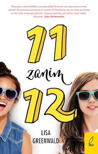 11 zanim 12 - Lisa Greenwald - książka