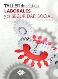 Taller de prácticas laborales y de seguridad social 2020 - José Chávez Pérez - ebook