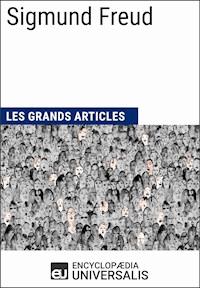 Sigmund Freud - Encyclopaedia Universalis - ebook