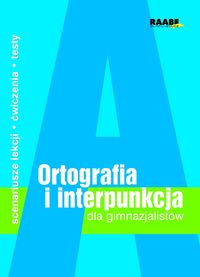Ortografia i interpunkcja dla gimnazjalistów -  - książka